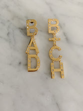 Load image into Gallery viewer, Bad Btch Earrings